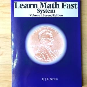 Learn Math Fast - Vol. 1 Second Ed.